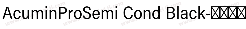 AcuminProSemi Cond Black字体转换